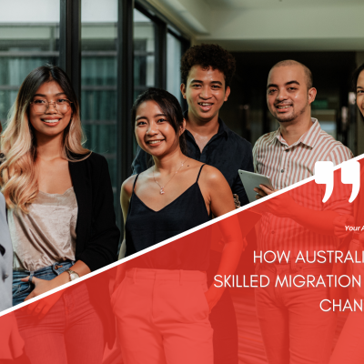 Australia’s General Skilled Migration Updates (189, 190, 491)  | NTRUST